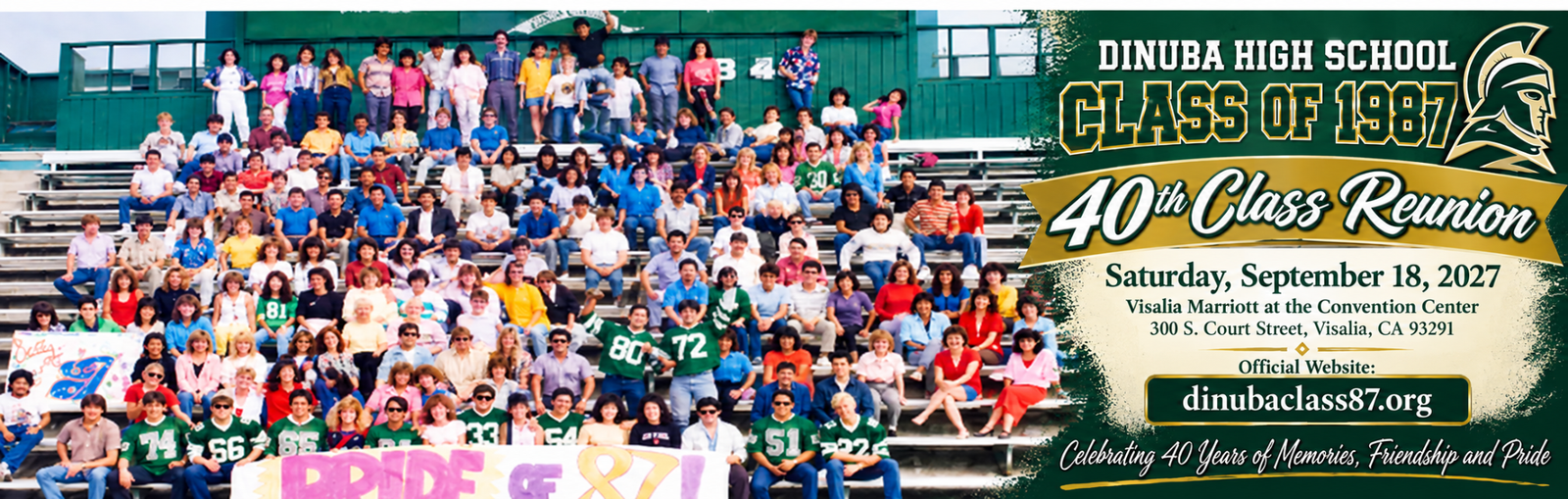 Historic Dinuba High School Class of 1987 group photo with 40th Class Reunion event banner, September 18, 2027, at Visalia Marriott